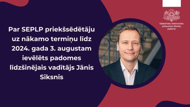 Par Sabiedrisko elektronisko plašsaziņas līdzekļu padomes (SEPLP) priekšsēdētāju uz nākamo termiņu līdz 2024. gada 3. augustam ievēlēts padomes līdzšinējais vadītājs Jānis Siksnis. 