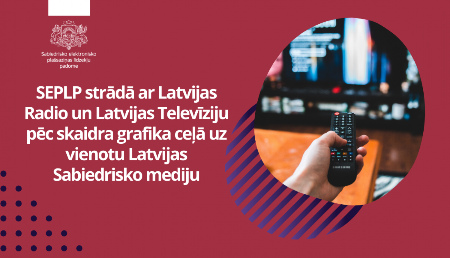 Sabiedrisko elektronisko plašsaziņas līdzekļu padomes (SEPLP) vadībā šonedēļ notikušas kārtējās darba grupu sanāksmes ar Latvijas Radio (LR) un Latvijas Televīzijas (LR) darbinieku piedalīšanos, veidojot vienotu Latvijas Sabiedriskā medija uzņēmumu. Sanāksmes notika saskaņā ar iepriekš izstrādāto darbu grafiku 2024. gadam, veicot nepieciešamās darbības pirms vienotā medija darbības sākuma 2025. gada janvārī.  Lai maksimāli nodrošinātu LR un LTV darbinieku vienotu izpratni par sadarbību nākotnē, līdzīgi kā p